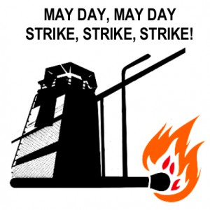 Prisoner strike solidarity on May Day!
